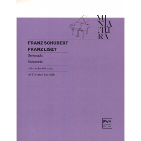 SERENADA NA FORTEPIAN Franz Schubert, Franz Liszt