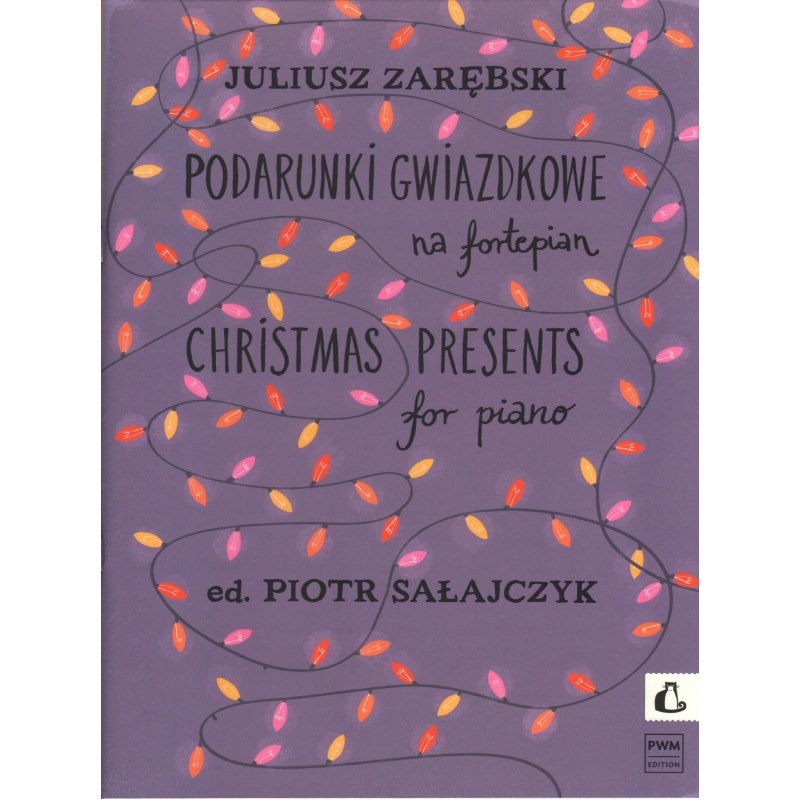 PODARUNKI GWIAZDKOWE NA FORTEPIAN Juliusz Zarębski
