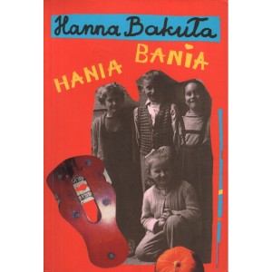 HANIA BANIA Hanna Bakuła