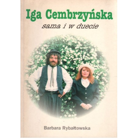 IGA CEMBRZYŃSKA SAMA I W DUECIE Barbara Rybałtowska