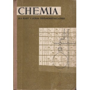 CHEMIA DLA KLASY II LICEUM OGÓLNOKSZTAŁCĄCEGO Andrzej Rogowski