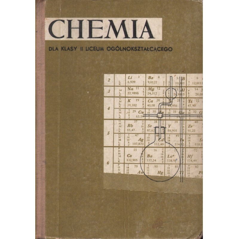 CHEMIA DLA KLASY II LICEUM OGÓLNOKSZTAŁCĄCEGO Andrzej Rogowski