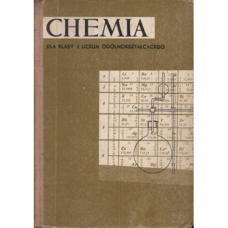 CHEMIA DLA KLASY II LICEUM OGÓLNOKSZTAŁCĄCEGO Andrzej Rogowski