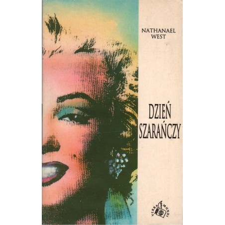 DZIEŃ SZARAŃCZY Nathanael West