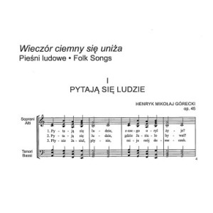 WIECZÓR CIEMNY SIĘ UNIŻA NA CHÓR MIESZANY A CAPELLA, OP. 45