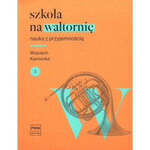 SZKOŁA NA WALTORNIĘ Wojciech Kamionka