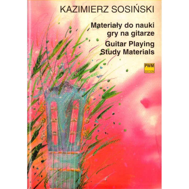 MATERIAŁY DO NAUKI GRY NA GITARZE Kazimierz Sosiński