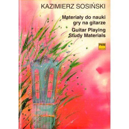 MATERIAŁY DO NAUKI GRY NA GITARZE Kazimierz Sosiński