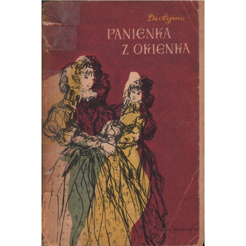 PANIENKA Z OKIENKA Deotyma - Jadwiga Łuszczewska