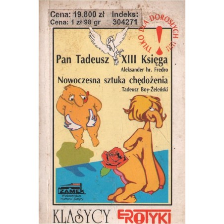 PAN TADEUSZ - XII KSIĘGA Aleksander hr. Fredro