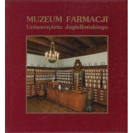 MUZEUM FARMACJI UNIWERSYTETU JAGIELLOŃSKIEGO