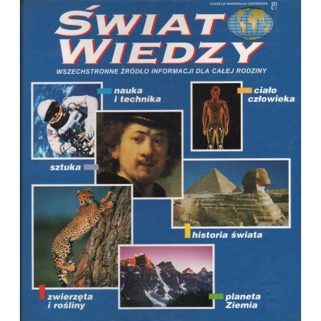 ŚWIAT WIEDZY: PLANETA ZIEMIA / SZTUKA / ATLAS ŚWIATA I QUIZ / HISTORIA ŚWIATA