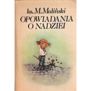 OPOWIADANIA O NADZIEI ks. Mieczysław Maliński