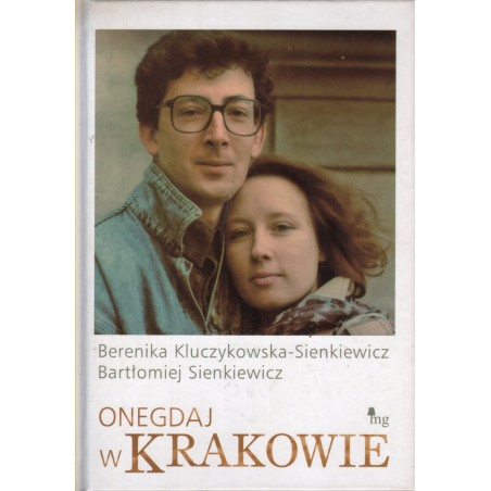 ONEGDAJ W KRAKOWIE