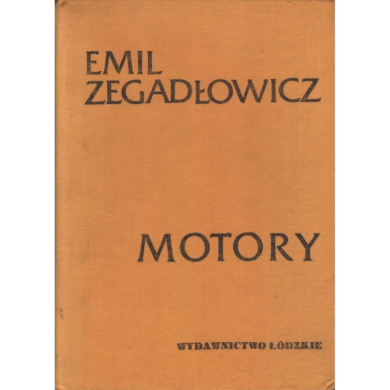 MOTORY Emil Zegadłowicz