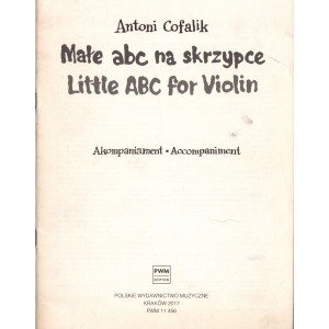 AKOMPANIAMENT FORTEPIANOWY (DO MAŁE ABC NA SKRZYPCE) Antoni Cofalik