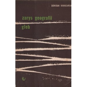 ZARYS GEOGRAFII GLEB Bohdan Dobrzański