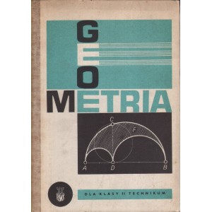 GEOMETRIA DLA KLASY II TECHNIKUM Witold Janowski