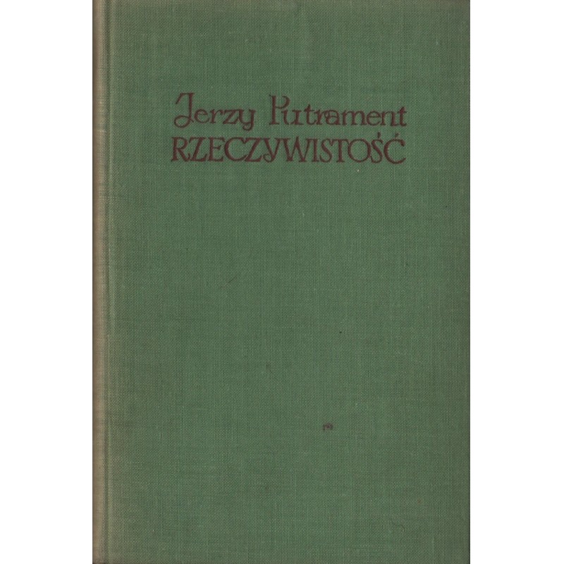 RZECZYWISTOŚĆ Jerzy Putrament