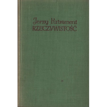 RZECZYWISTOŚĆ Jerzy Putrament