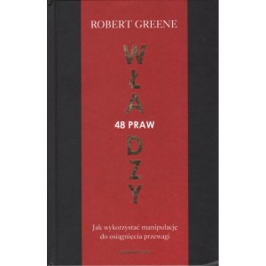 48 PRAW WŁADZY Robert Greene
