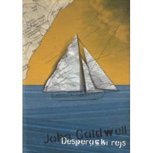 DESPERACKI REJS Jonh Caldwell