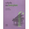 SZKOŁA NA FORTEPIAN Anna Maria Klechniowska