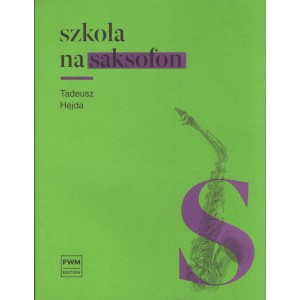 SZKOŁA NA SAKSOFON Tadeusz Hejda