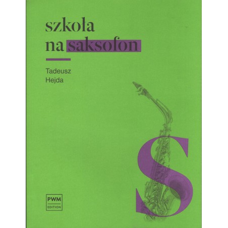 SZKOŁA NA SAKSOFON Tadeusz Hejda
