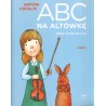 ABC NA ALTÓWKĘ. CZĘŚĆ 1 Antoni Cofalik