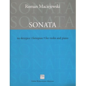 SONATA NA SKRZYPCE I FORTEPIAN Roman Maciejewski
