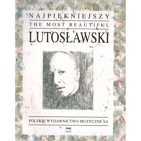 NAJPIĘKNIEJSZY LUTOSŁAWSKI NA FORTEPIAN
