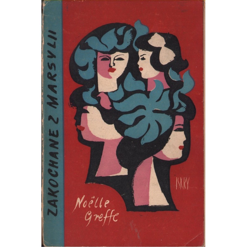 ZAKOCHNE Z MARSYLII Noelle Greffe