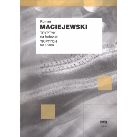 TRYPTYK NA FORTEPIAN Roman Maciejewski