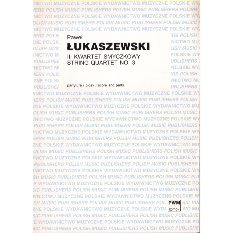 III KWARTET SMYCZKOWY Paweł Łukaszewski