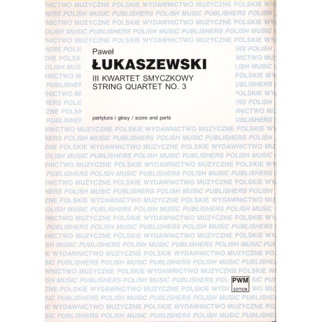 III KWARTET SMYCZKOWY Paweł Łukaszewski