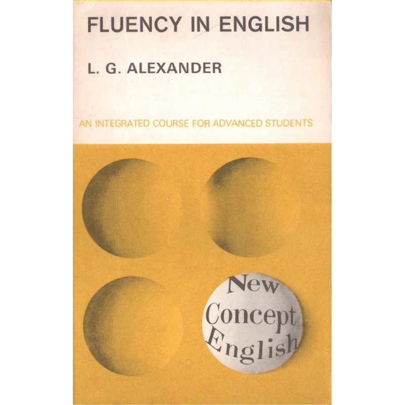 FLUENCY IN ENGLISH L. G. Alexander