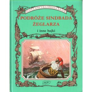 PODRÓŻE SINDBADA ŻEGLARZA I INNE BAJKI