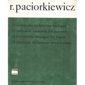 24 ĆWICZENIA TECHNICZNE NA FAGOT SOLO Ryszard Paciorkiewicz