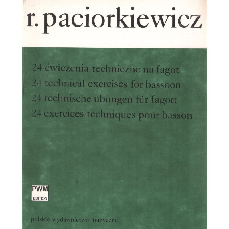 24 ĆWICZENIA TECHNICZNE NA FAGOT SOLO Ryszard Paciorkiewicz
