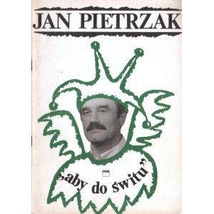 ABY DO ŚWITU Jan Pietrzak