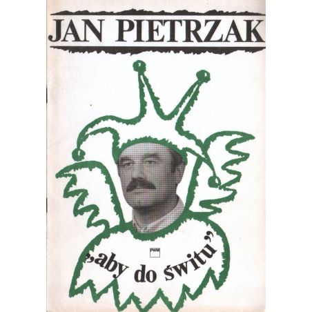 ABY DO ŚWITU Jan Pietrzak