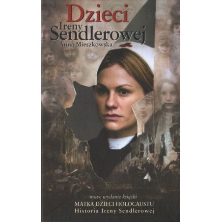 DZIECI IRENY SENDLEROWEJ Anna Mieszkowska