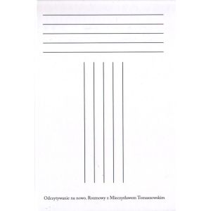 ODCZYTYWANIE NA NOWO. ROZMOWY Z MIECZYSŁAWEM TOMASZEWSKIM Krzysztof Droba