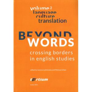 BEYOND WORDS: CROSSING BORDERS IN ENGLISH STUDIES. Vol. 2