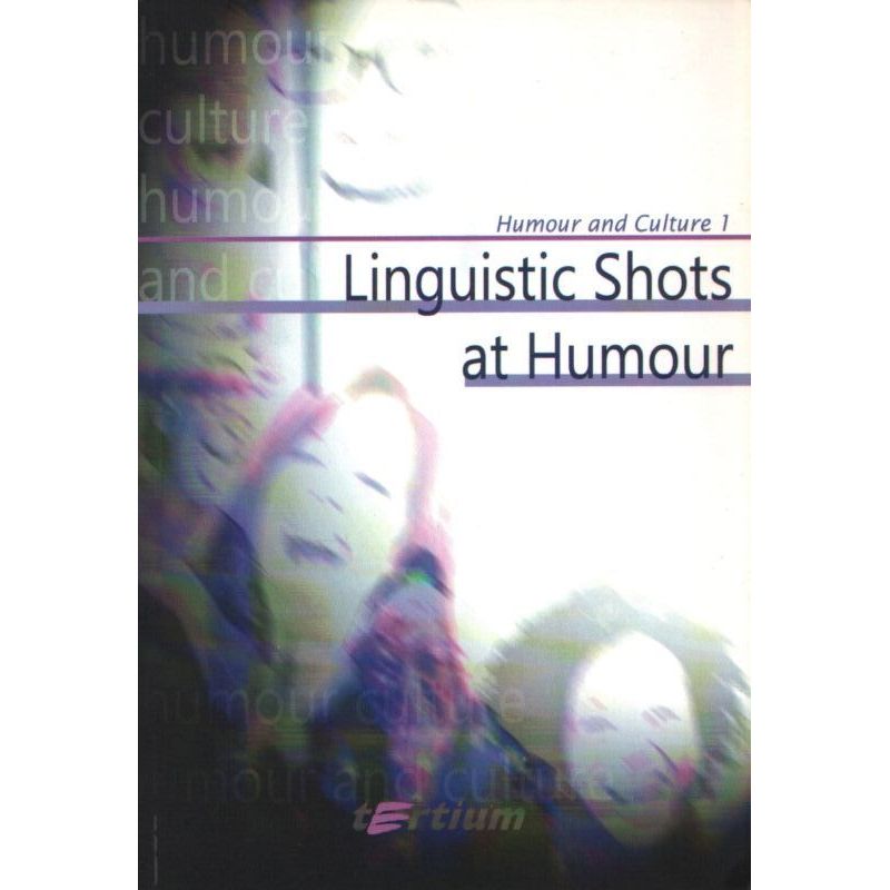 HUMOUR AND CULTURE 1: LINGUISTIC SHOTS AT HUMOUR