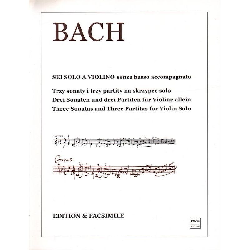 TRZY SONATY I TRZY PARTITY NA SKRZYPCE SOLO Johann Sebastian Bach