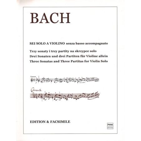 TRZY SONATY I TRZY PARTITY NA SKRZYPCE SOLO Johann Sebastian Bach