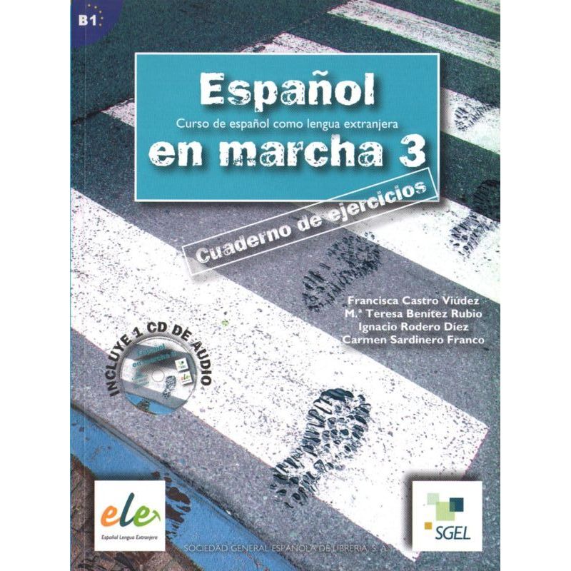 ESPANOL EN MARCHA 3. CUADERNO DE EJERCICIOS Francisca Castro Viudez i inni