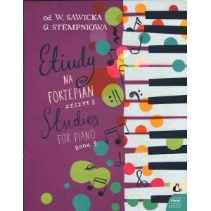 ETIUDY NA FORTEPIAN. ZESZYT 3 Wiera Sawicka, Gabriela Stempniowa